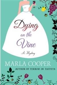 Dying on the Vine