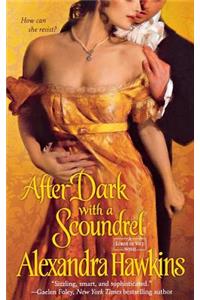 After Dark with a Scoundrel