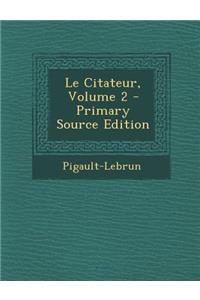 Le Citateur, Volume 2
