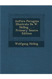 Anfora Perugina Illustrata Da W. Helbig ...