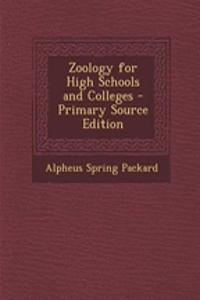 Zoology for High Schools and Colleges - Primary Source Edition