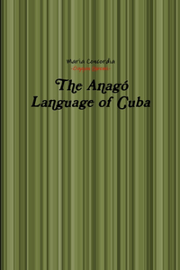 Anagó Language of Cuba