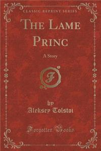 The Lame Princ