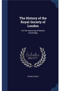 History of the Royal-Society of London