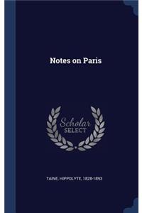 Notes on Paris