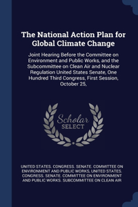 The National Action Plan for Global Climate Change