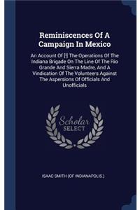Reminiscences Of A Campaign In Mexico