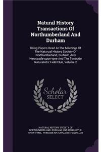 Natural History Transactions of Northumberland and Durham