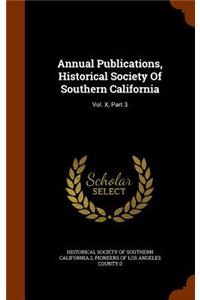 Annual Publications, Historical Society of Southern California