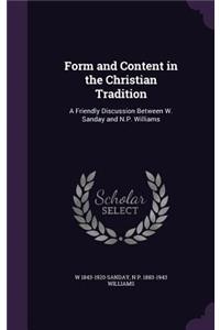 Form and Content in the Christian Tradition