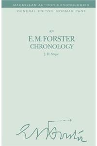 An E. M. Forster Chronology
