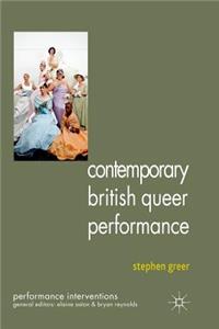 Contemporary British Queer Performance
