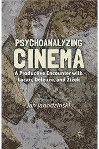 Psychoanalyzing Cinema