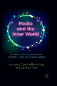 Media and the Inner World
