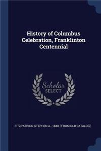 History of Columbus Celebration, Franklinton Centennial