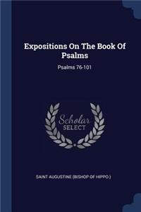 Expositions On The Book Of Psalms