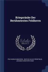 Kriegsränke Der Berühmtesten Feldherrn