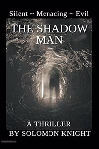 The Shadow Man