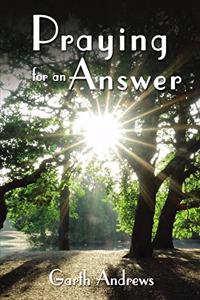 Praying for an Answer