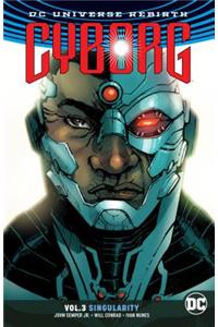 Cyborg Vol. 3: Singularity