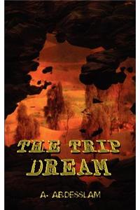 Trip Dream