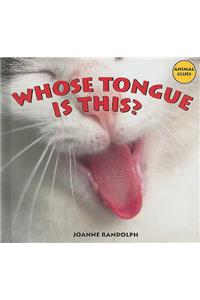 Whose Tongue Is This?
