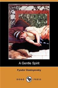 Gentle Spirit (Dodo Press)