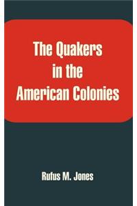 Quakers in the American Colonies