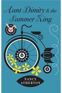 Aunt Dimity and the Summer King