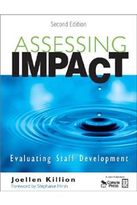 Assessing Impact: Evaluating Staff Development