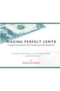 Making Perfect Cent$