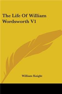 Life Of William Wordsworth V1