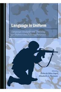 Language in Uniform