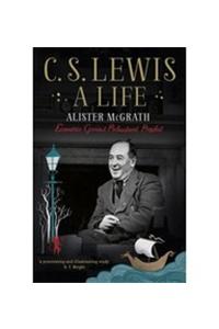 C. S. Lewis: A Life