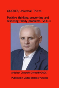 Positive thinking, preventing and resolving family problems