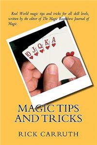 Magic Tips and Tricks
