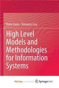 High Level Models and Methodologies for Information Systems