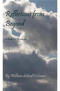 Reflections from Beyond