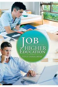 Job Satisfaction in Higher Education