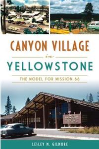 Canyon Village in Yellowstone