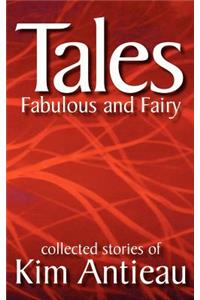 Tales Fabulous and Fairy