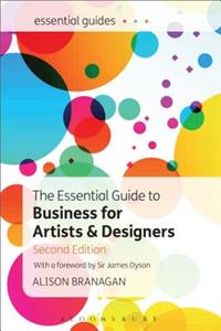 The Essential Guide to Business for Artists and Designers