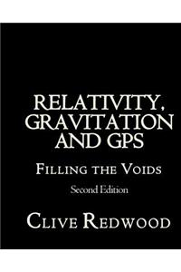 Relativity, Gravitation and GPS