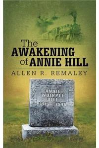The Awakening of Annie Hill