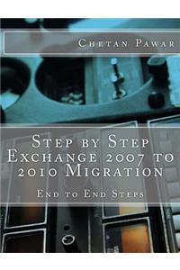 Step by Step Exchange 2007 to 2010 Migration