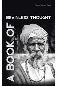 Book of Brainless Thought