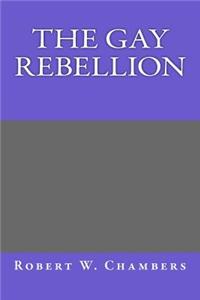 The Gay Rebellion