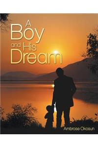 Boy and His Dream