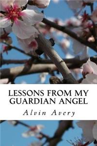 Lessons from my Guardian Angel