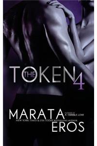 The Token 4